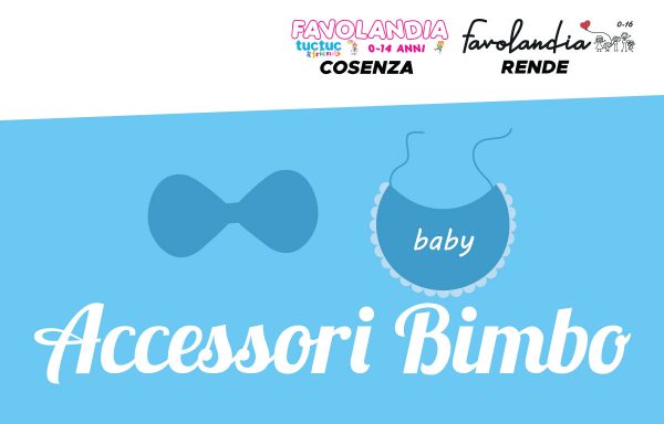 Accessori Bimbo